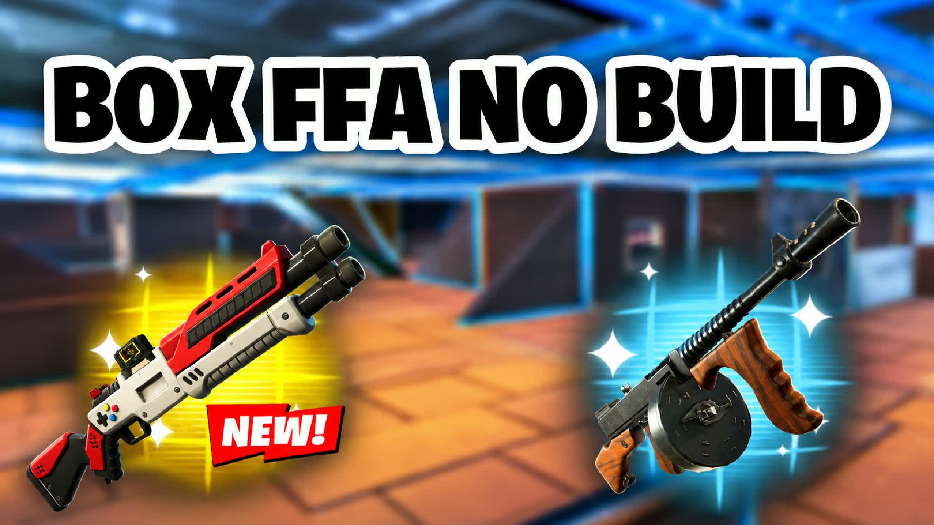 BOX FFA NO BUILD