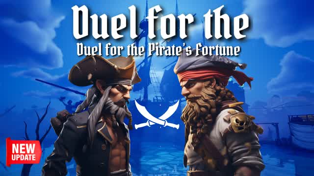 DUEL FOR THE PIRATES FORTUNE 🏴☠️