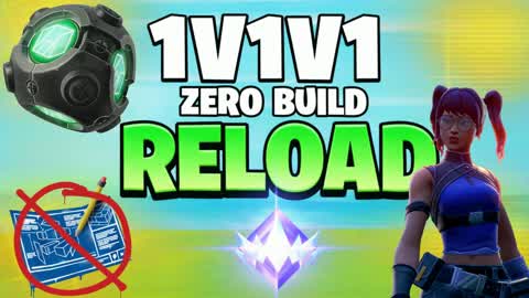 1v1v1 Reload ZeroBuild 1v1v1