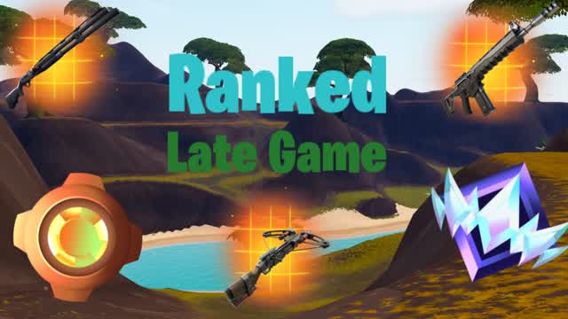 Late Game Ranked