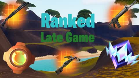 Late Game Ranked