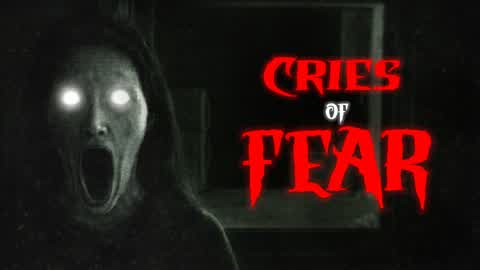 CRIES OF FEAR [HORROR]