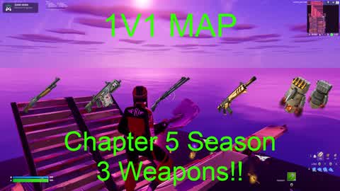 SIMPLISTIC 1V1 MAP (CHAPTER 5 WEAPONS)