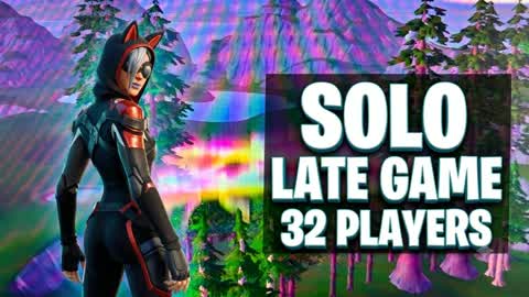 Solo Late Game 32 Players