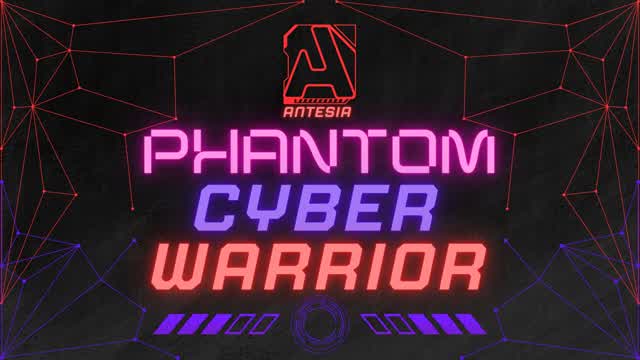 Phantom Cyber Warrior