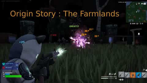 Origin Story : The Farmlands