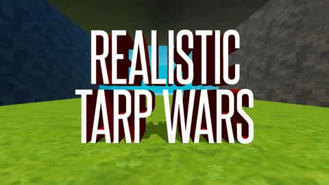 🌳 Realistic Tarp Wars 🤼‍♂️ (S3 LOOT!)
