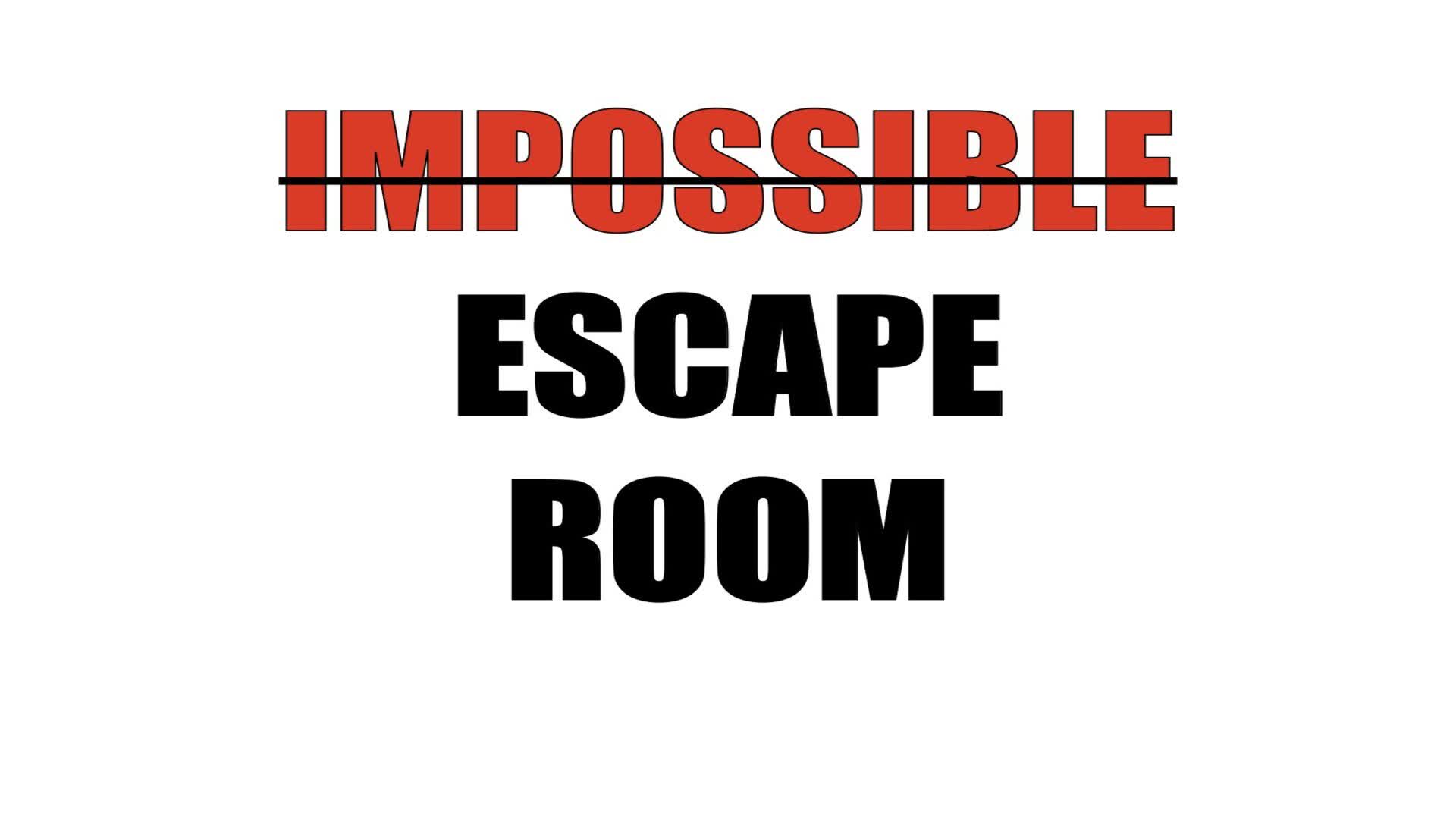 IMPOSSIBLE ESCAPE ROOM - 10 LEVELS