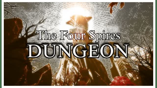 The Four Spires (Dungeon)