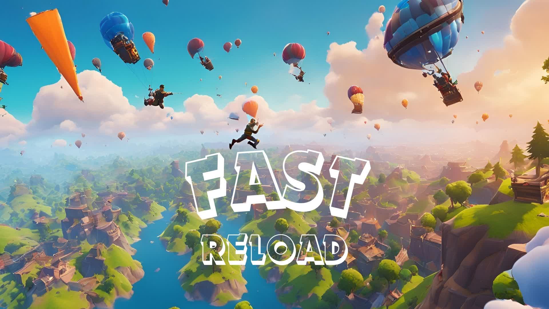 FAST RELOAD 1.0