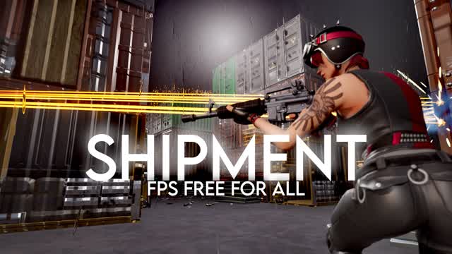 SHIPMENT - FPS FREE FOR ALL