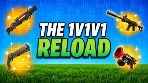 THE 1V1V1 RELOAD