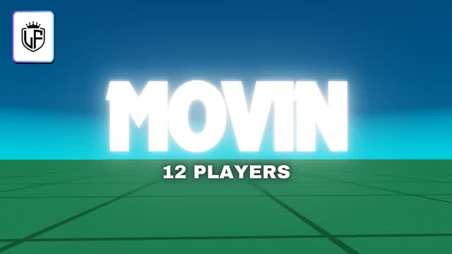 MOVIN 1V1'S [12] [200 PUMP]