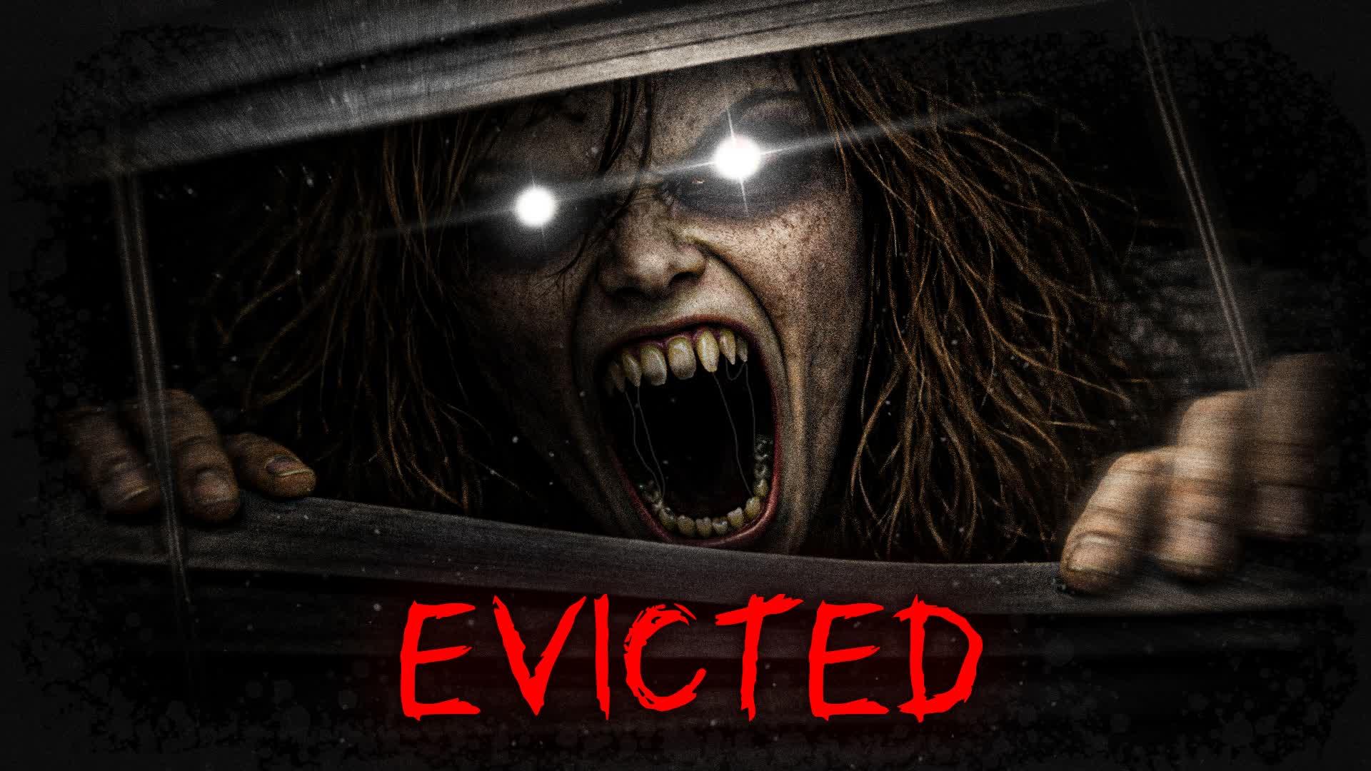 EVICTED [HORROR] FIRST PERSON