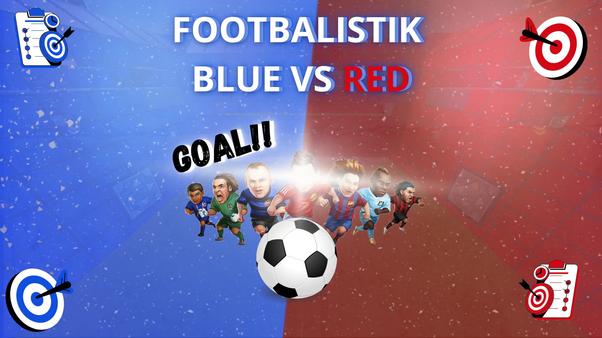 FOOTBALISTIK​ BLUE VS RED [NEW ARMS]
