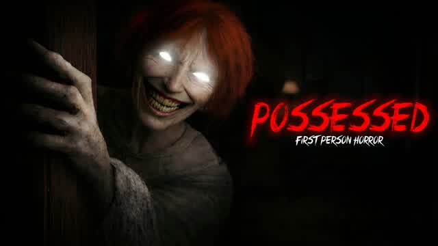 POSSESSED [HORROR]