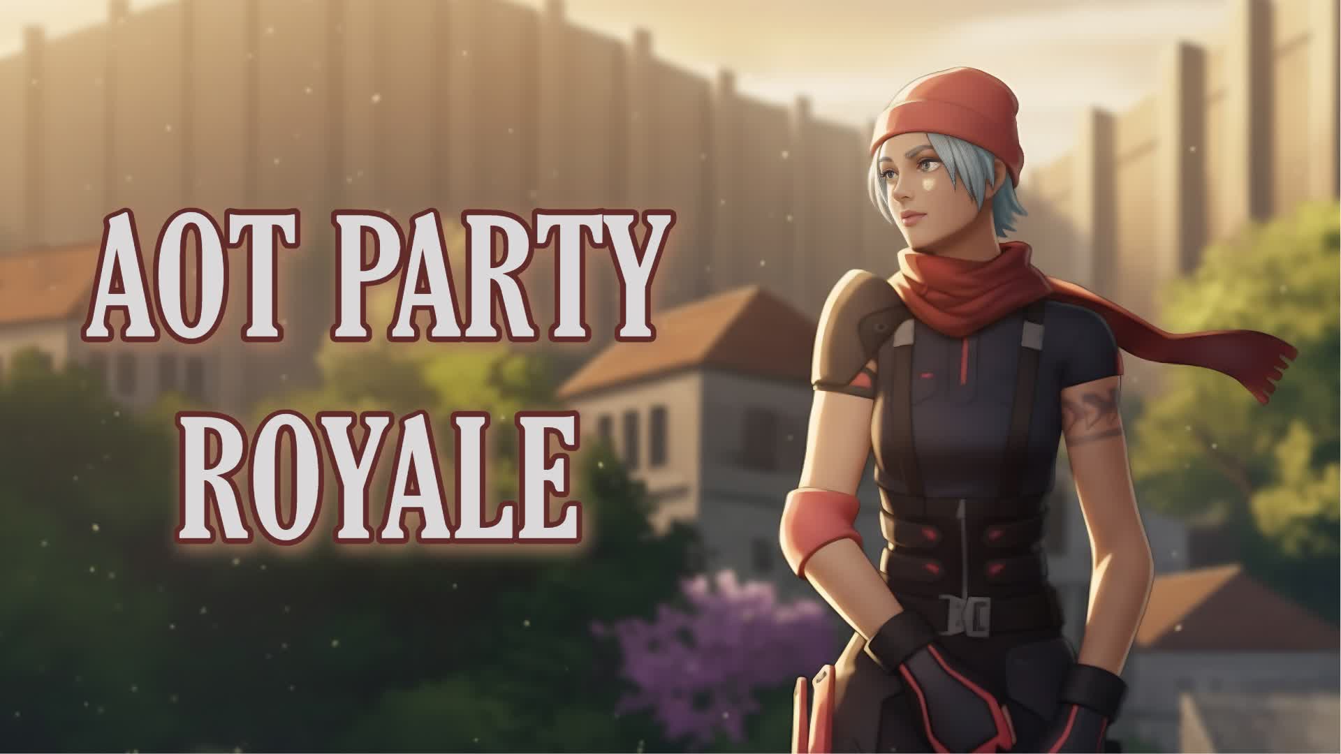 AOT PARTY ROYALE