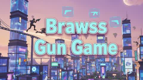 💥BRAWSS GUN GAME💥