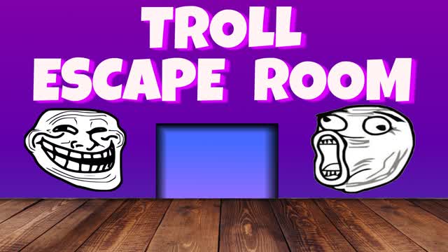 TROLL ESCAPE ROOM 2