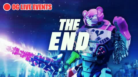 THE END 🚀 [OG LIVE EVENTS]