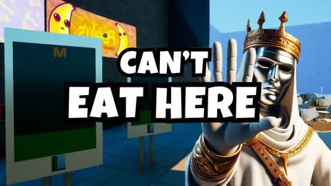 🍟 CANT EAT HERE 🍟
