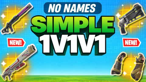 SIMPLE 1V1V1 (NO NAMES)