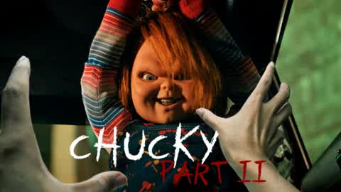 CHUCKY PART 2 - (HORROR)