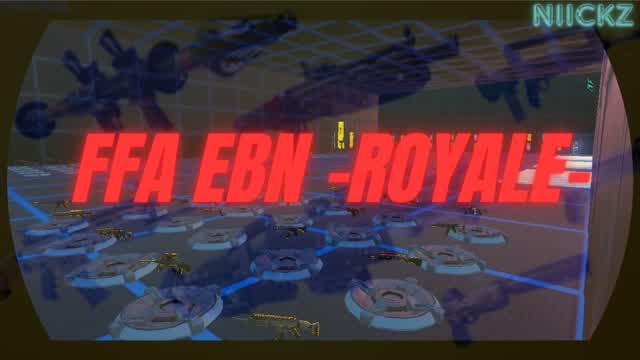 🏆 ALL WEAPONS FFA EBN -Royale- 👑