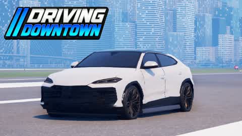 DRIVING DOWNTOWN