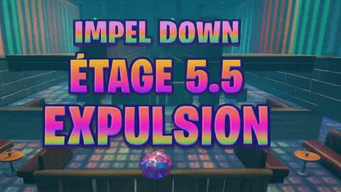 IMPEL DOWN (Etage 5.5) "Expulsion"