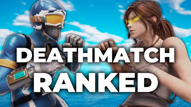 Deathmatch Rankedđ