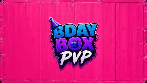 BOX PVP BDAY