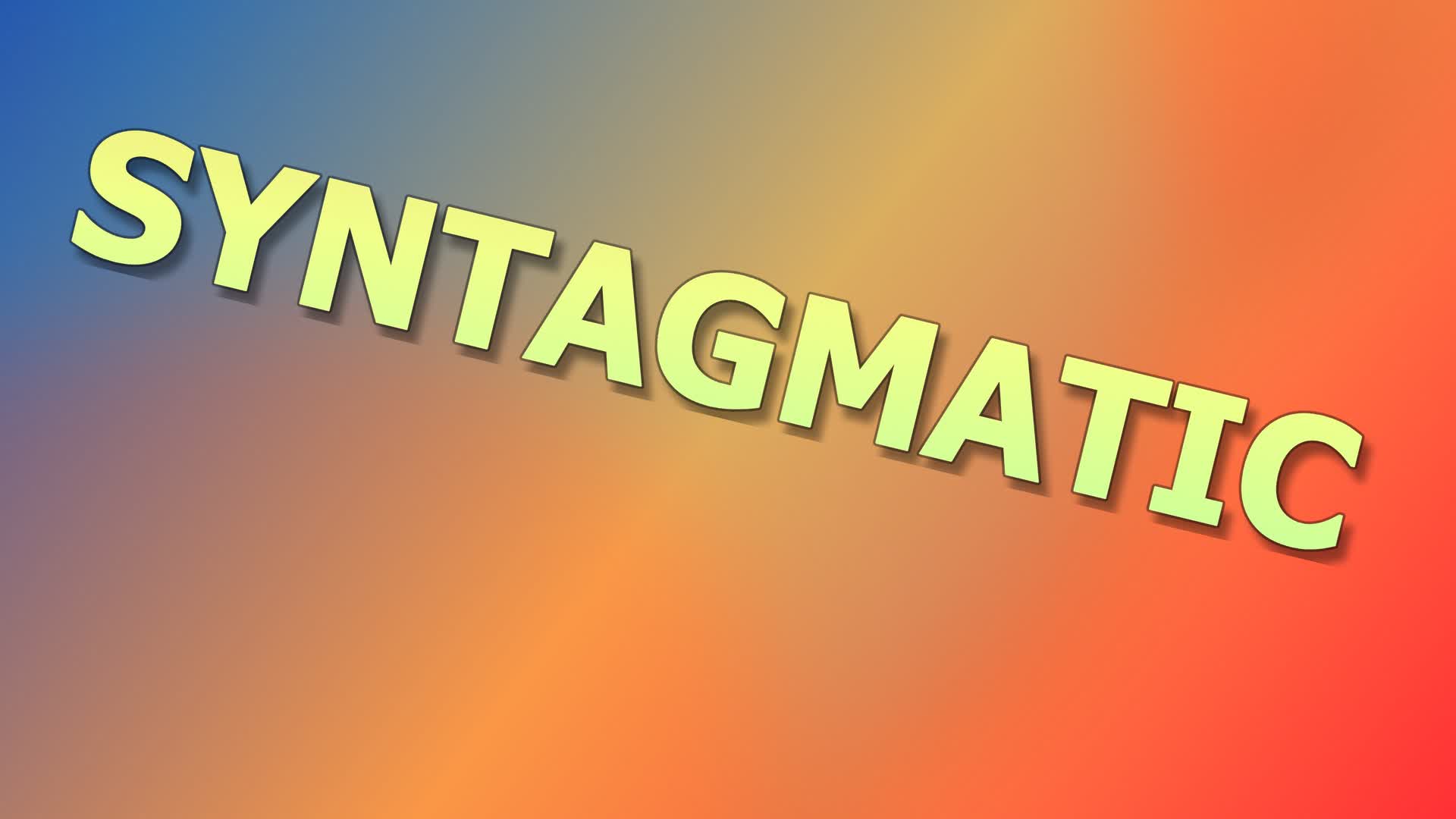 SYNTAGMATIC