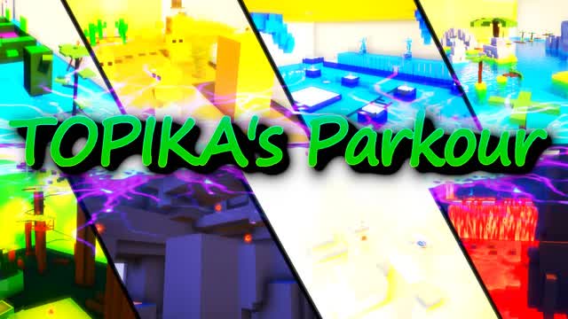 🔥 Topika's Parkour 🔥 | 9 Worlds
