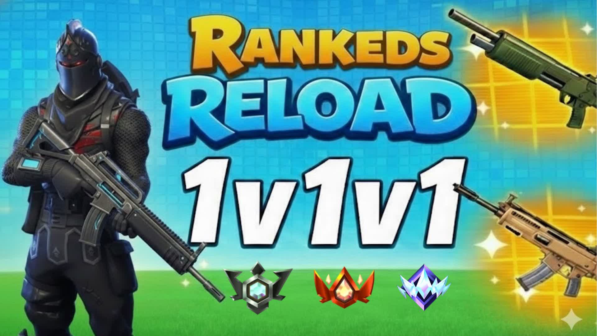 Super 1v1v1v1v1 Reload Rankeds