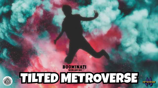 BOOMINATI TILTED METROVERSE