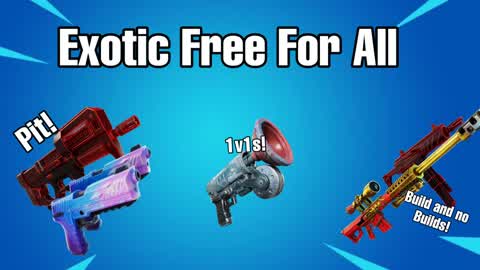 Exotics Free For All