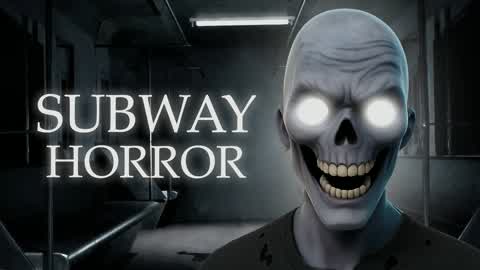 SUBWAY [HORROR]
