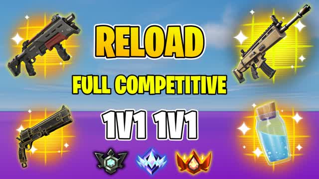 1V1 1V1 RELOAD FULL COMPETITIVE
