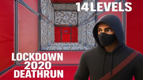 LOCKDOWN 2020 DEATHRUN