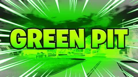 Green Pit - Free For ALL