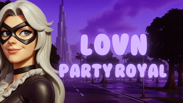 PARTY ROYAL LOVN