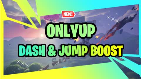 ONLYUP DASH & JUMP BOOST🌄
