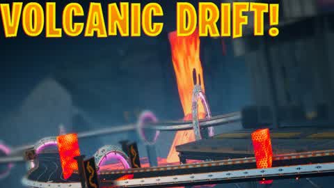 Volcanic Drift!