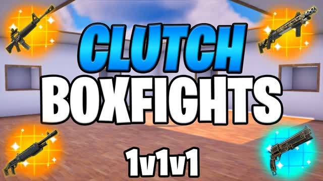 CLUTCH BOX FIGHTS 1v1v1 RELOAD