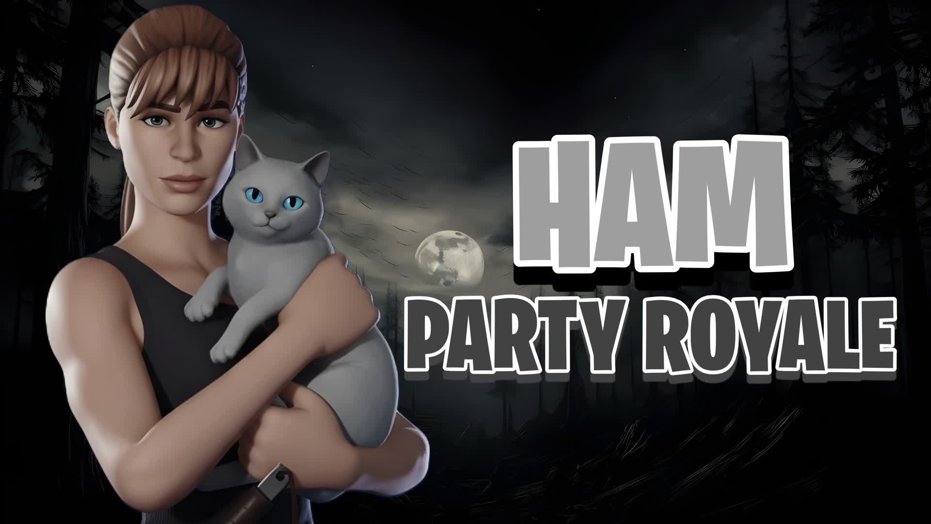 PARTY ROYALE HAM 2.0