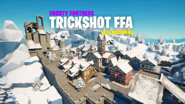 (Frosty Fort) TRICKSHOT FFA + MODMENU