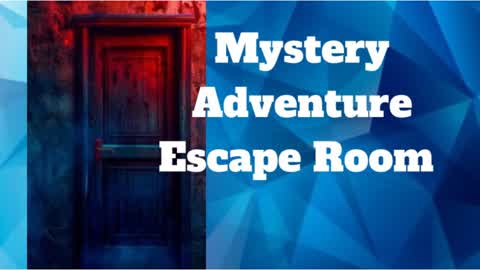 Mystery Adventure Escape Room