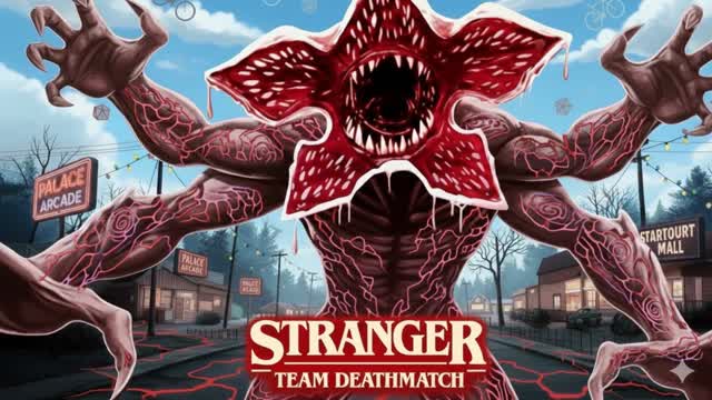STRANGER THINGS TEAM DEATHMATCH 👹