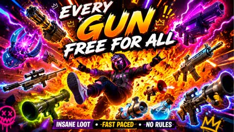 EVERY GUNS FREE FOR ALL